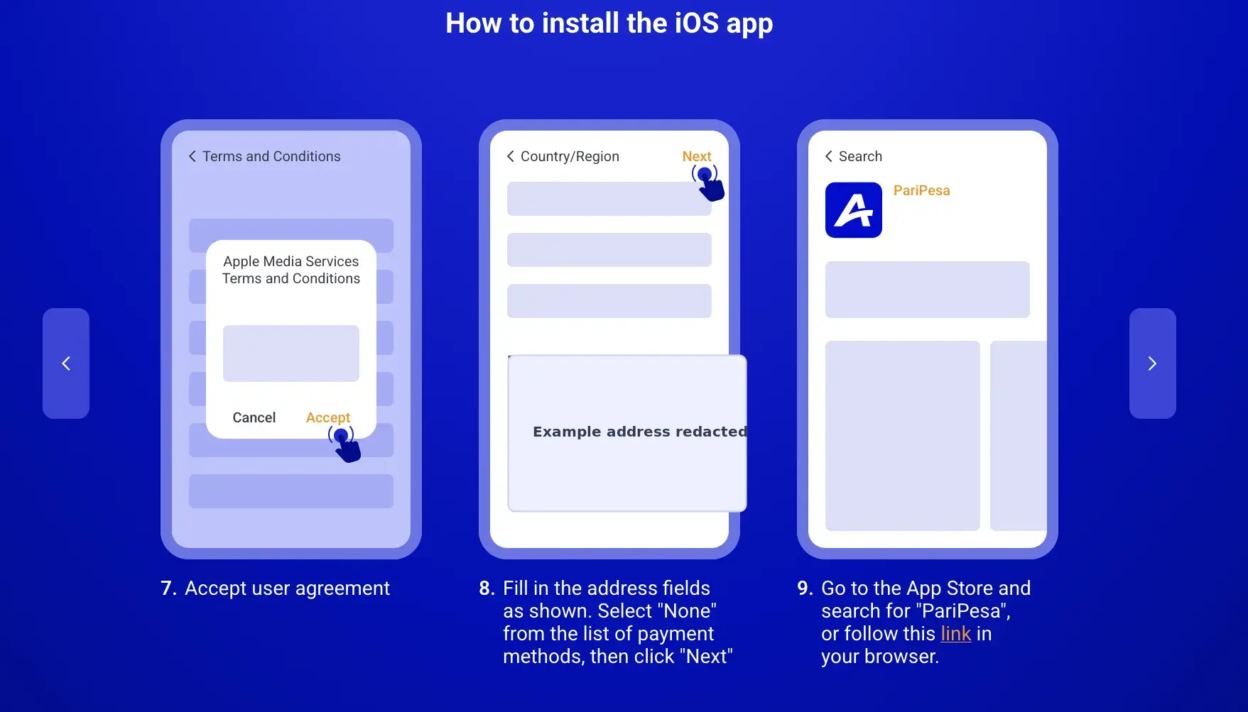 Legacy PariPesa iOS walkthrough steps seven to nine showing terms, address fields with example address redacted and App Store search