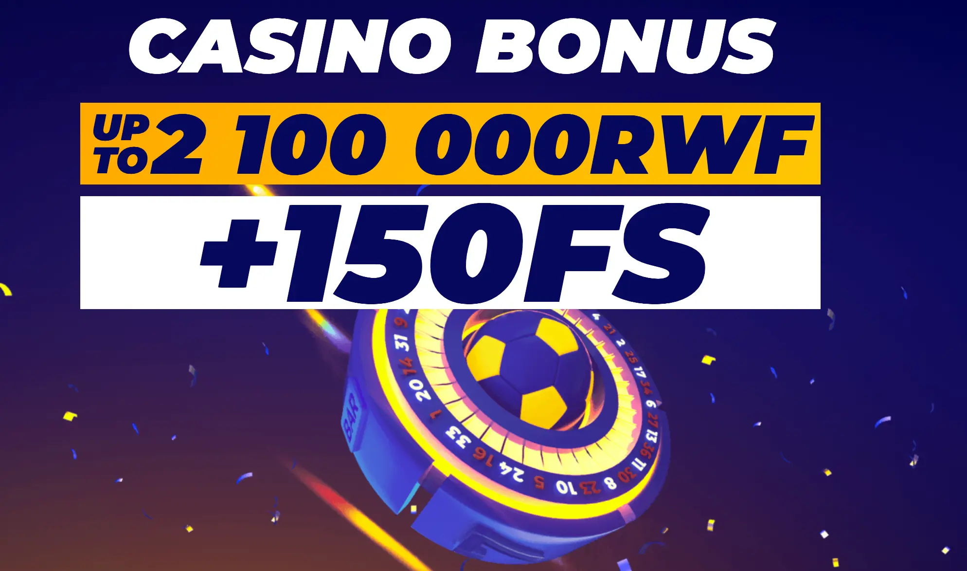 PariPesa Rwanda casino welcome package advertising up to 2,100,000 RWF and 150 free spins